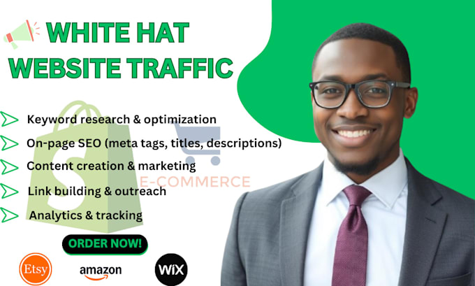 Gig Preview - Do organic white hat website traffic for etsy, wix, shopify amazon store SEO