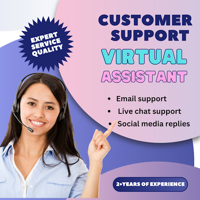 Gig Preview - Be your superb customer support and virtual assistant