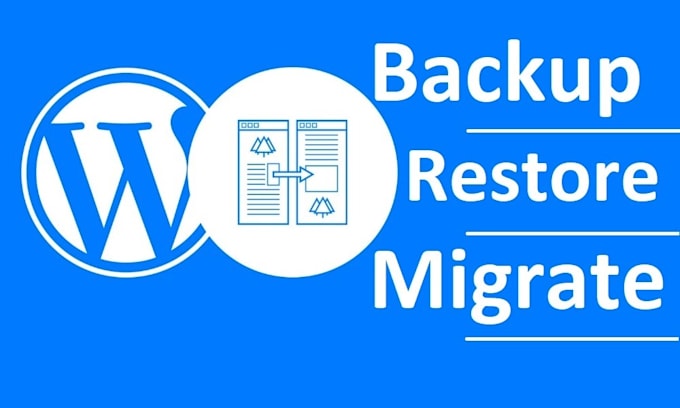 Gig Preview - Migration move, sync, or backup your wordpress website with zero data loss