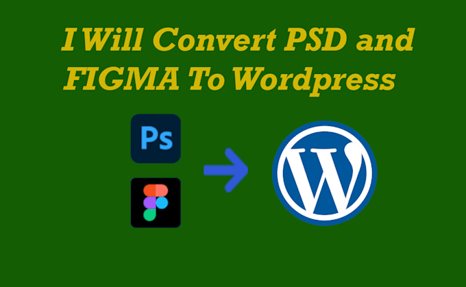 Gig Preview - Convert PSD to wordpress, figma to wordpress