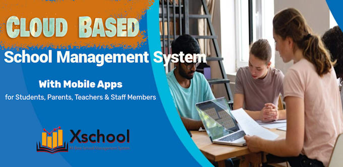 Bestseller - create school management system with mobile apps for schools to manage data