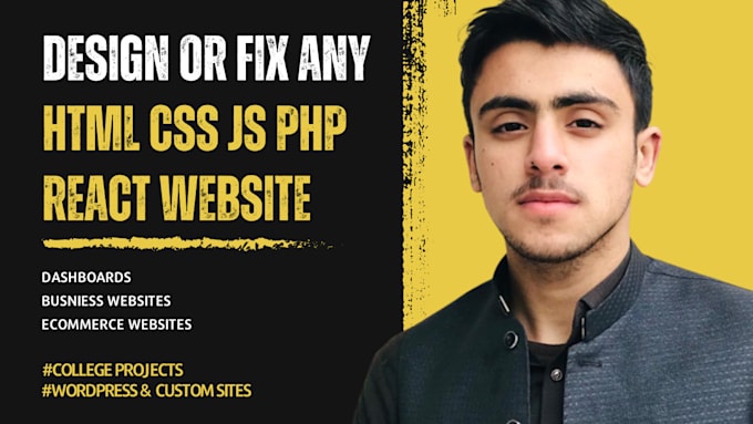 Gig Preview - Fix your website design and develop HTML CSS PHP and js