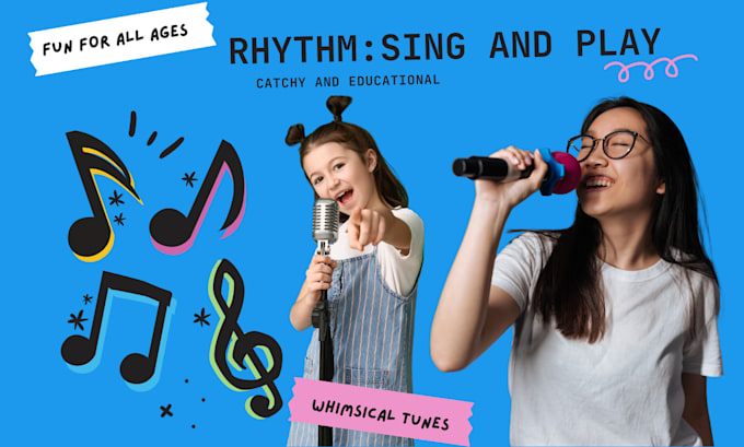 Gig Preview - Create, sing and produce nursery rhymes, kids music, jingle songs