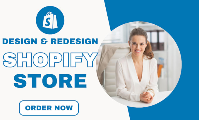 Gig Preview - Create shopify dropshipping store, shopify store design shopify website redesign