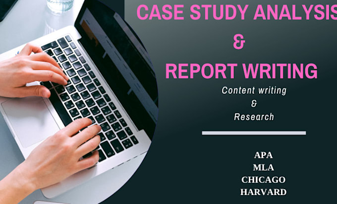 Gig Preview - Write case study analysis, apa paper, research and summaries