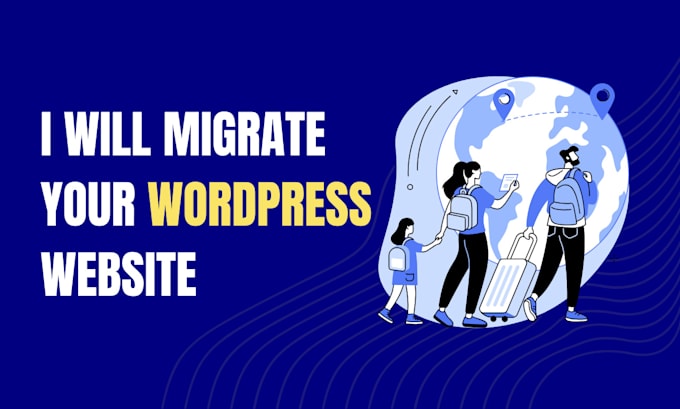 Gig Preview - Migrate your website to a new domain or hoster