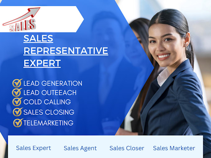 Gig Preview - Expert sales representative sales agent sales closer sales person online sales