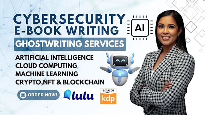 Gig Preview - Ghostwrite research cybersecurity ebook cloud computing ebook article writer