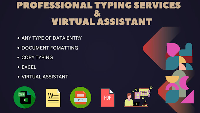 Gig Preview - Do top notch typing and virtual assistant services to boost your business