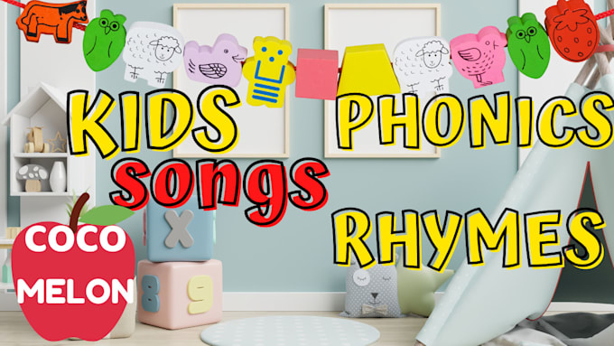 Gig Preview - Promote children songs, kids songs, phonics, rhymes and melody, cocomelon video