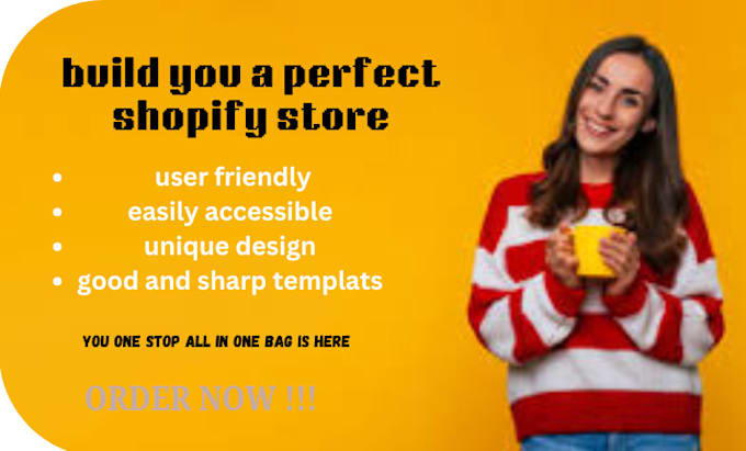 Gig Preview - Build you a perfect shopify website and shopify dropishipping store