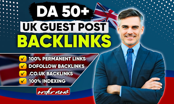 Gig Preview - Do high authority UK guest post through white hat SEO dofollow UK backlinks