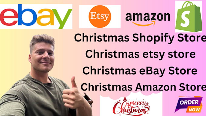 Gig Preview - Build christmas shopify, etsy, ebay or amazon store for sale