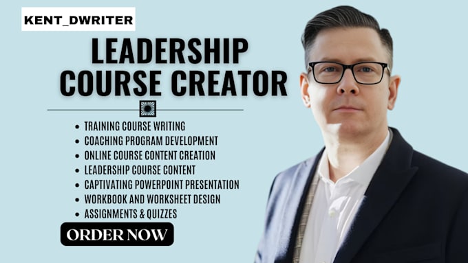 Gig Preview - Create leadership online course content coaching program training course writer