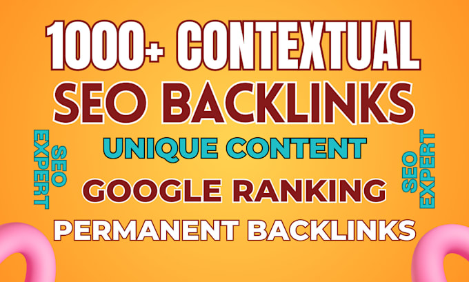 Gig Preview - Do 1000 SEO backlinks high da white hat link building website google ranking