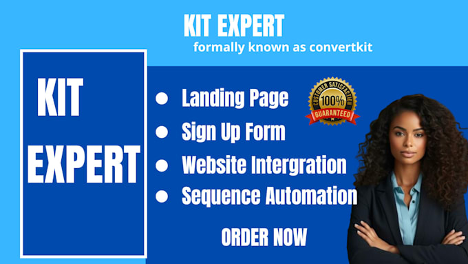 Gig Preview - Be your expert in convert kit or kit expert