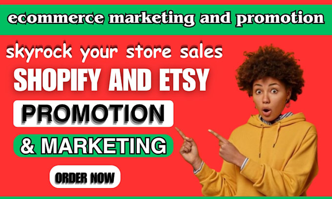 Gig Preview - Enhance your ecommerce website with strategic promotion and marketing