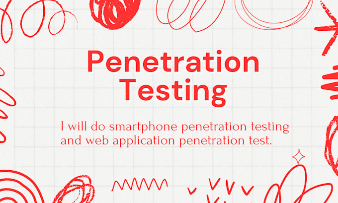 Gig Preview - Do smartphone penetration testing and web application penetration test