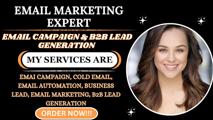 Gig Preview - Build email marketing lead generation, email list, and cold email marketing