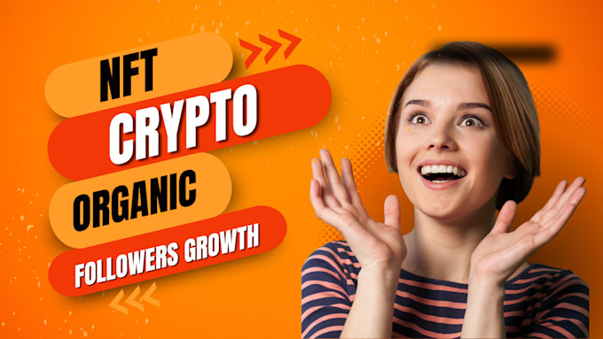 Gig Preview - Do x twitter marketing for crypto nft organic growth and engagement