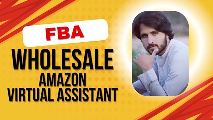 Gig Preview - Be your fba wholesale amazon virtual assistant