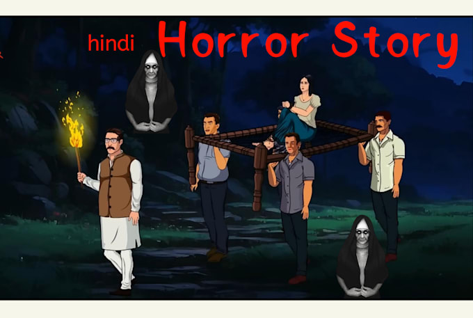 Gig Preview - Create horror story and scary hindi story videos for youtube