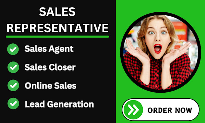 Gig Preview - Be your sales representative, b2b leads generation, and sales closer