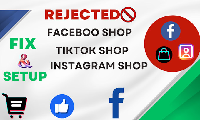 Bestseller - fix rejected tiktok shop, facebook and instagram shop, set up shop, blocked shop