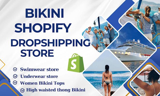 Gig Preview - Build bikini dresses dropshipping store, design swimwear and underwear shopify