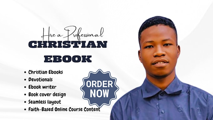 Gig Preview - Write powerful christian ebooks, devotionals, prayers, and faith, online course