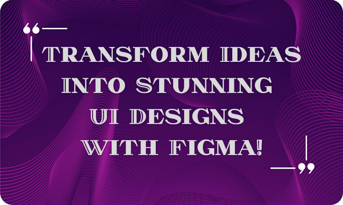 Gig Preview - Use figma to design your custom website