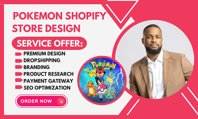 Gig Preview - Design 7 figure  pokemon shopify store trading card store game website