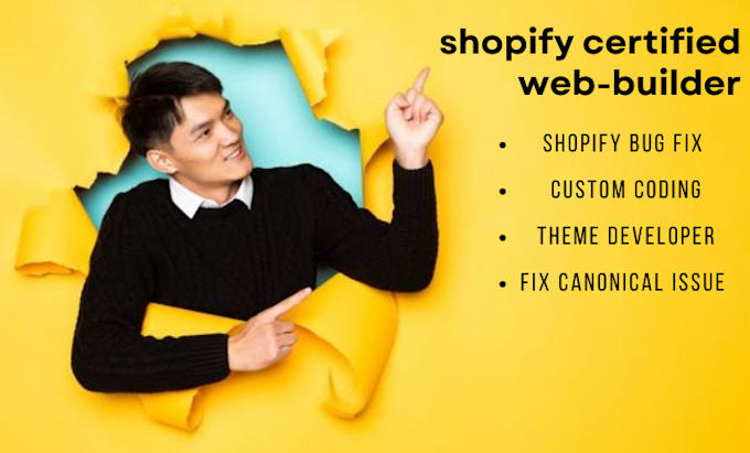 Gig Preview - Do customs on your shopify fix bugs on your store and shopify developer