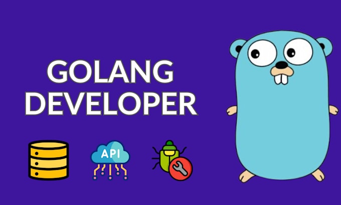 Gig Preview - Develop golang web services and fix bugs