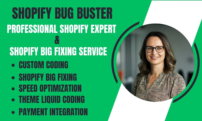 Gig Preview - Do shopify custom coding shopify bug fix and custom theme development