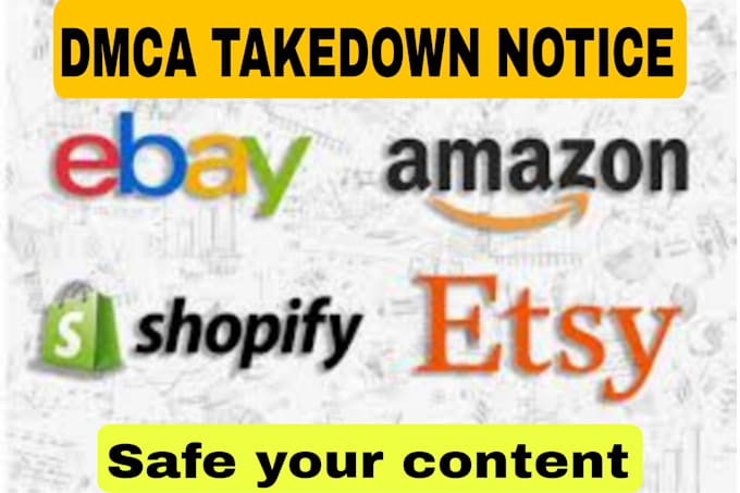 Gig Preview - Remove your copyright product amazon,ebay,etsy,shopify,alibaba,aliexpres by dmca