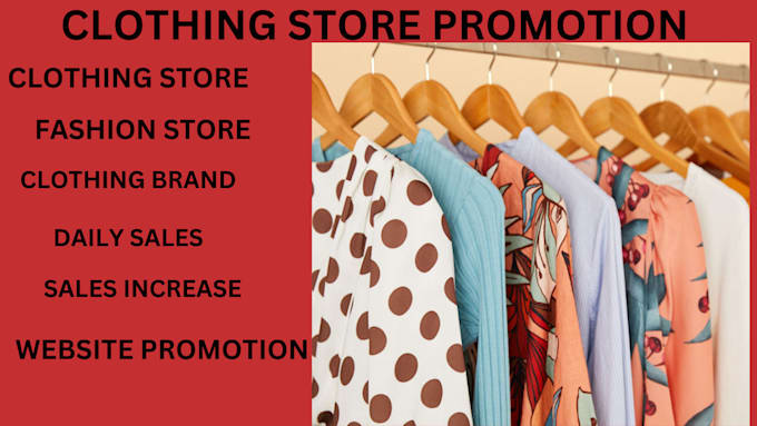 Gig Preview - Do clothing store promotion and marketing online store to 900k audience