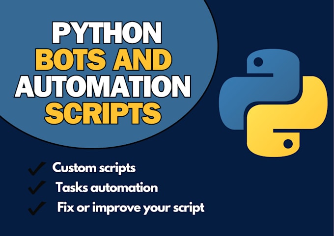 Bestseller - create custom python scripts for task automation and bots