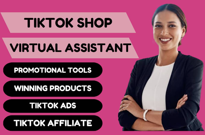 Gig Preview - Be your tiktok shop virtual assistant, tiktok shop manager, shop marketing ads