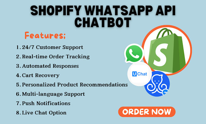 Gig Preview - Setup whatsapp api ai gpt chatbot for shopify store to manage order via uchat