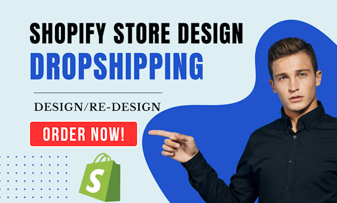 Gig Preview - Design and redesign shopify store of any niche for your business dropship store