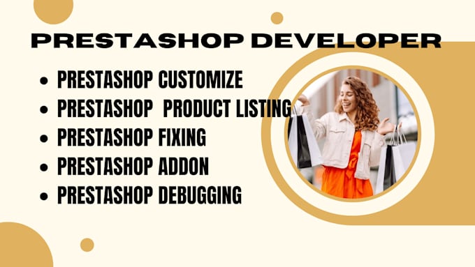 Gig Preview - Customize, install, debug prestashop store, addon, fix issues, listing product