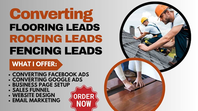 Gig Preview - Generate converting flooring leads roofing leads fencing leads via landing page