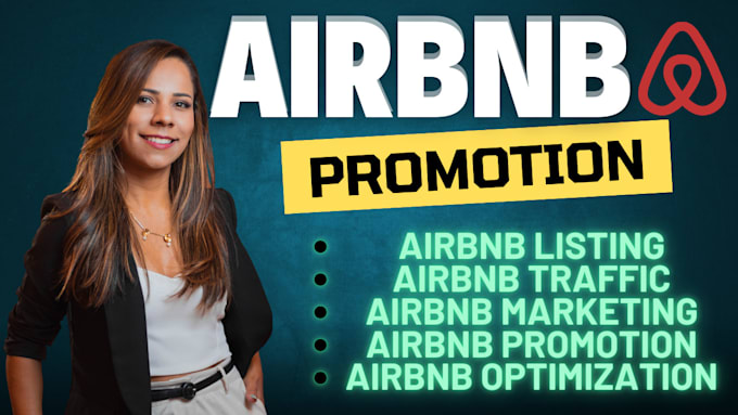 Gig Preview - Do airbnb promotion airbnb marketing airbnb SEO vrbo airbnb listing travel site