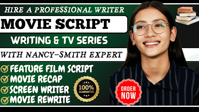 Gig Preview - Craft your movie script, screenplay, feature film script, tv series, movie recap