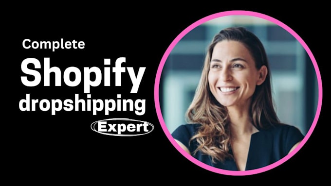 Gig Preview - Launch your automated shopify dropshipping website from scratch