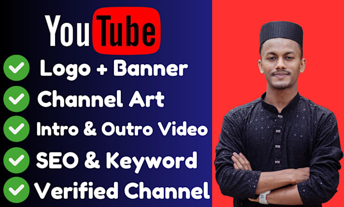 Gig Preview - Create a complete youtube channel setup with logo, banner, intro, outro, and SEO