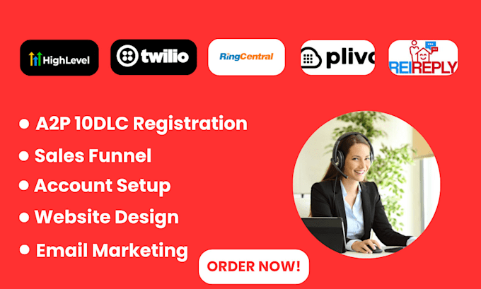 Gig Preview - Set up ghl a2p 10dlc registration on twilio, gohighlevel, ringcentral, rei reply