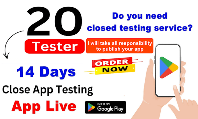 Gig Preview - Give 12 testers or 20 app testers for 14 days of closed testing any apps