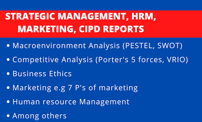 Gig Preview - Do cipd, marketing, hrm, strategic management reports